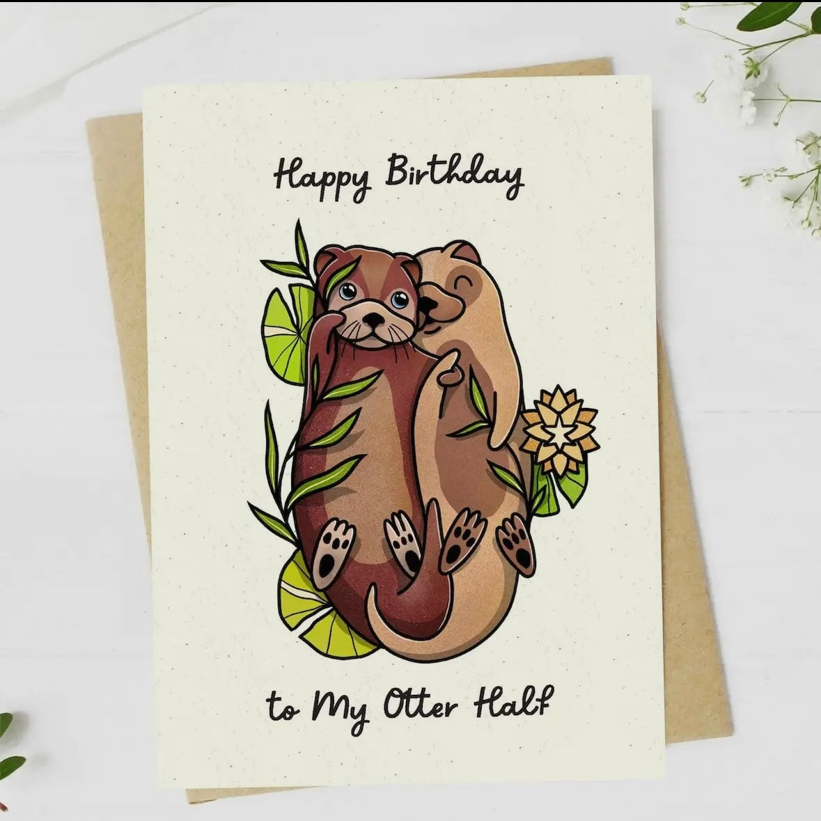 “Happy Birthday To My Otter Half” Greeting Card