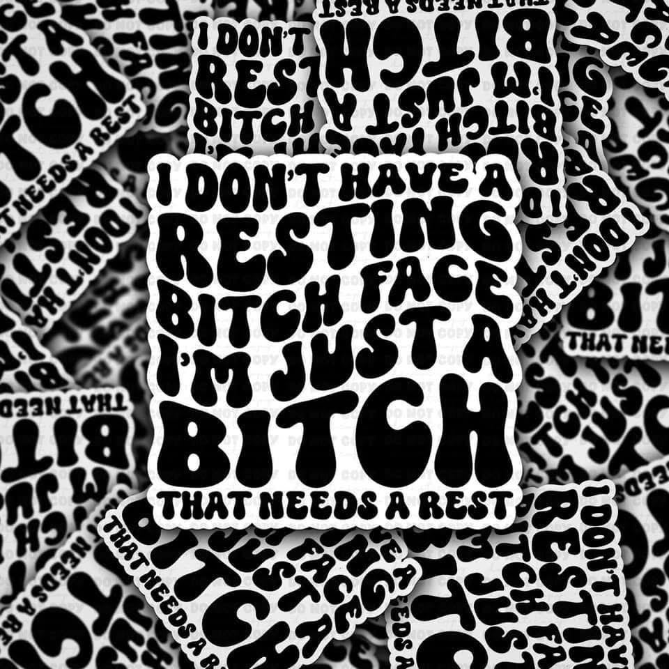 Resting Bitch Face Sticker