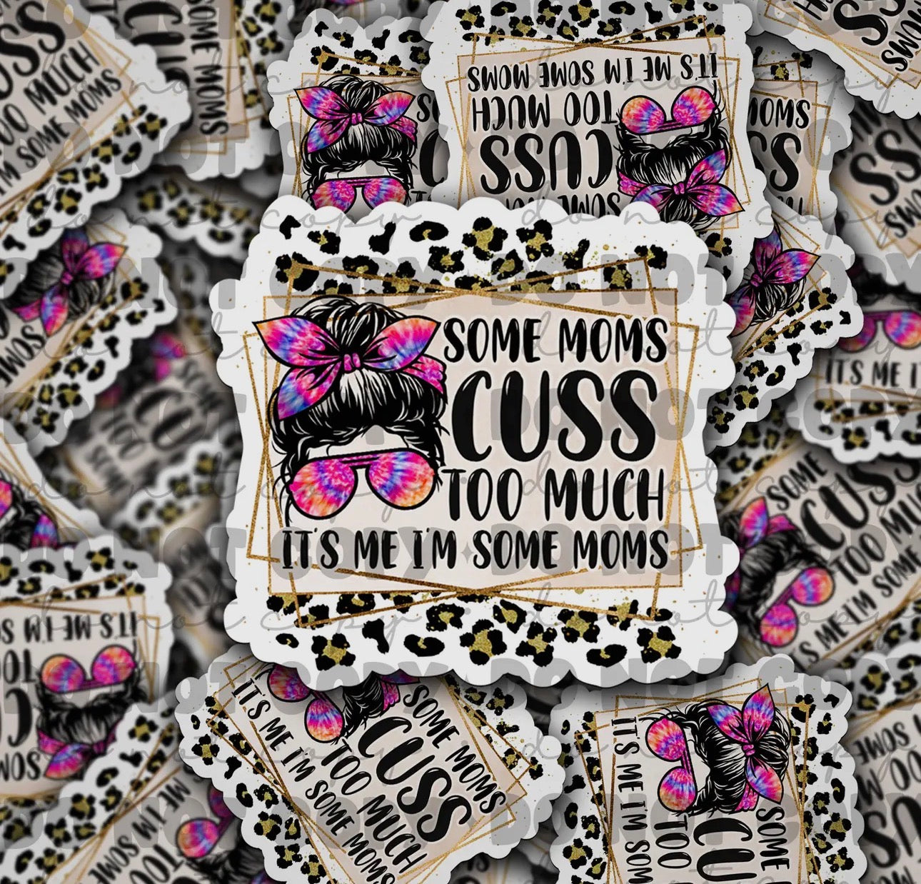 “Some Moms Cuss”