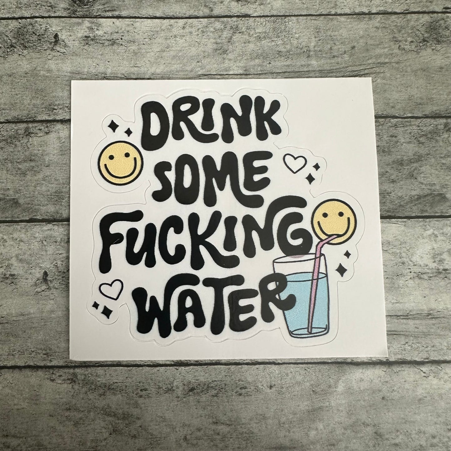 Drink Some Water Sticker