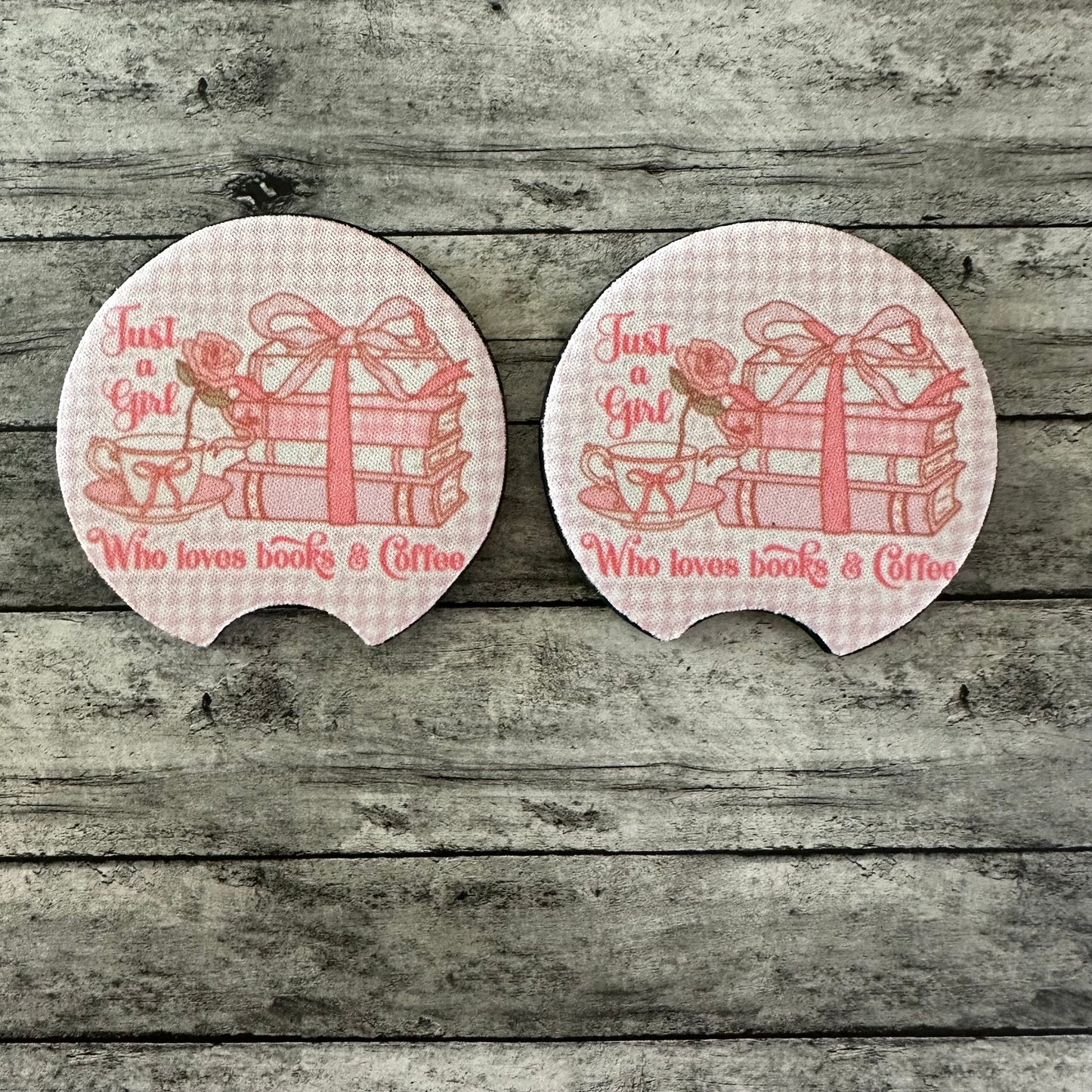 Just A Girl Who Loved Books & Coffee Neoprene Car Coaster