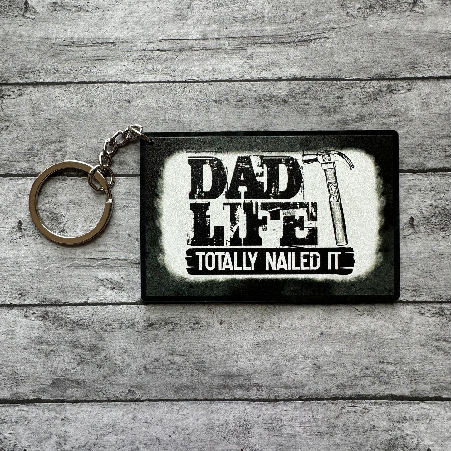 Dad Life Nailed It Keychain