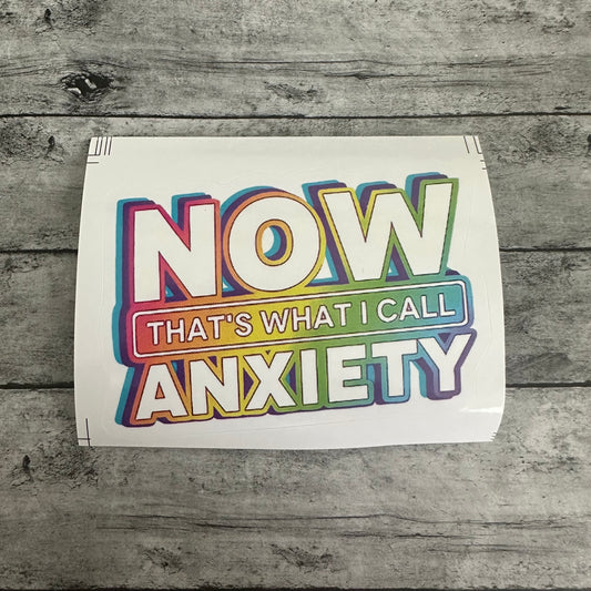 Now That’s What I Call Anxiety Sticker