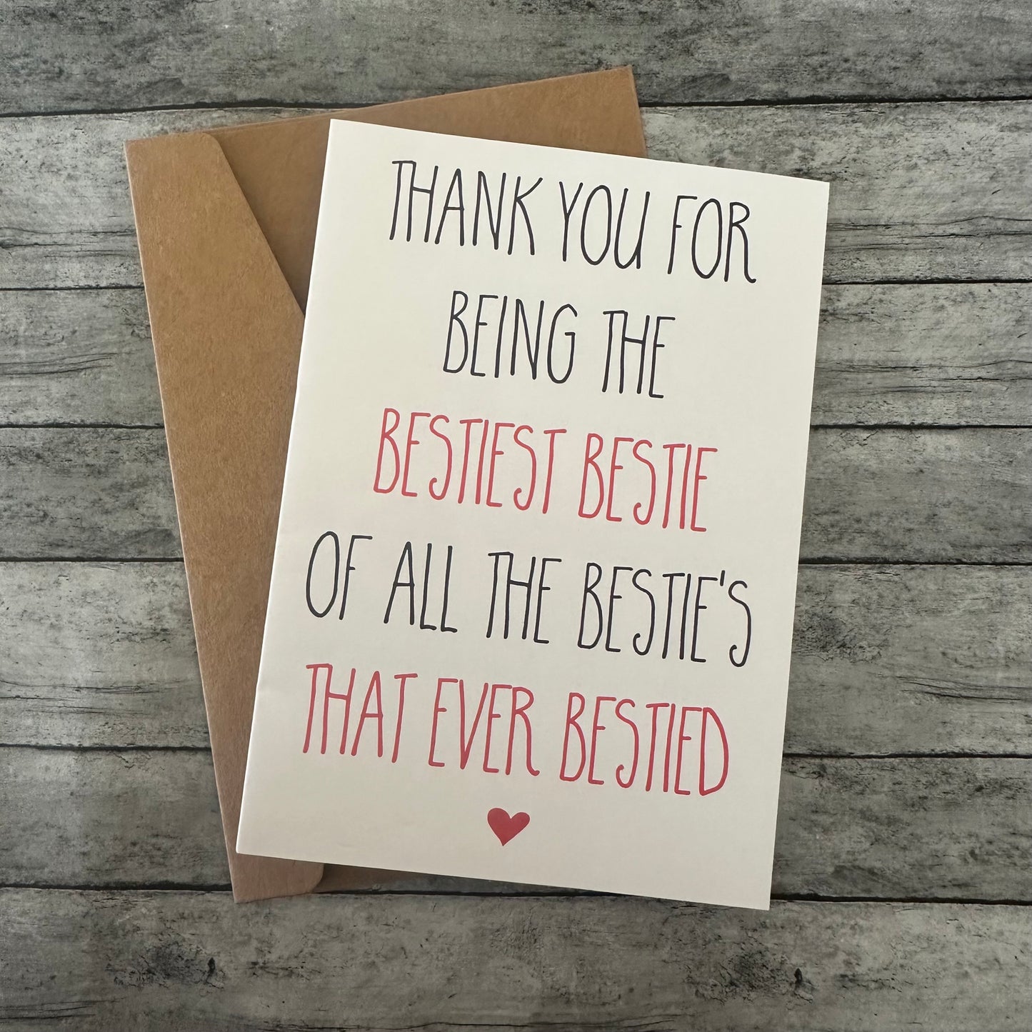 “Thank You For Being The Bestest Bestie” Greeting Card