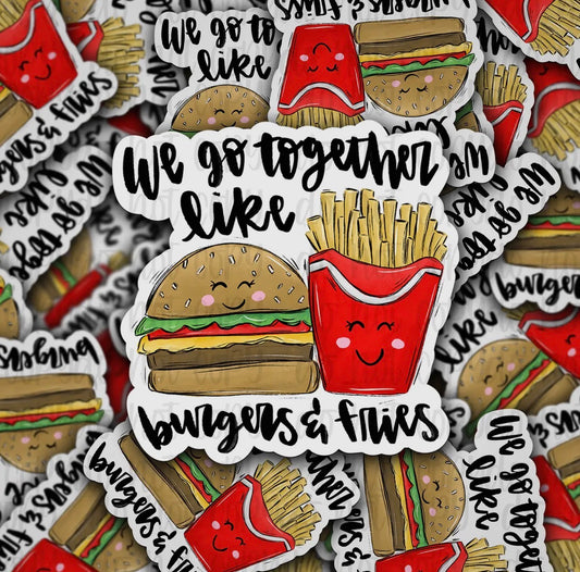 “Burgers And Fries”