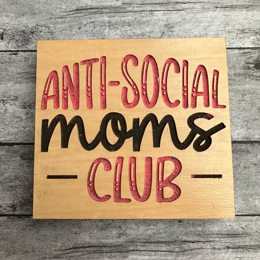 Anti-Social Moms Club Magnet