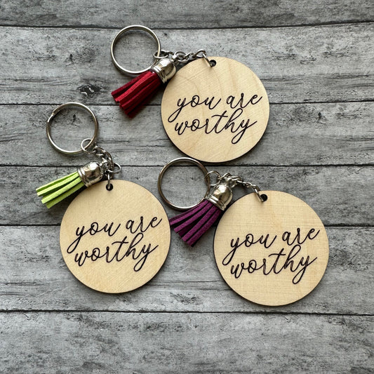 You Are Worthy Keychain (Random Tassel Color)