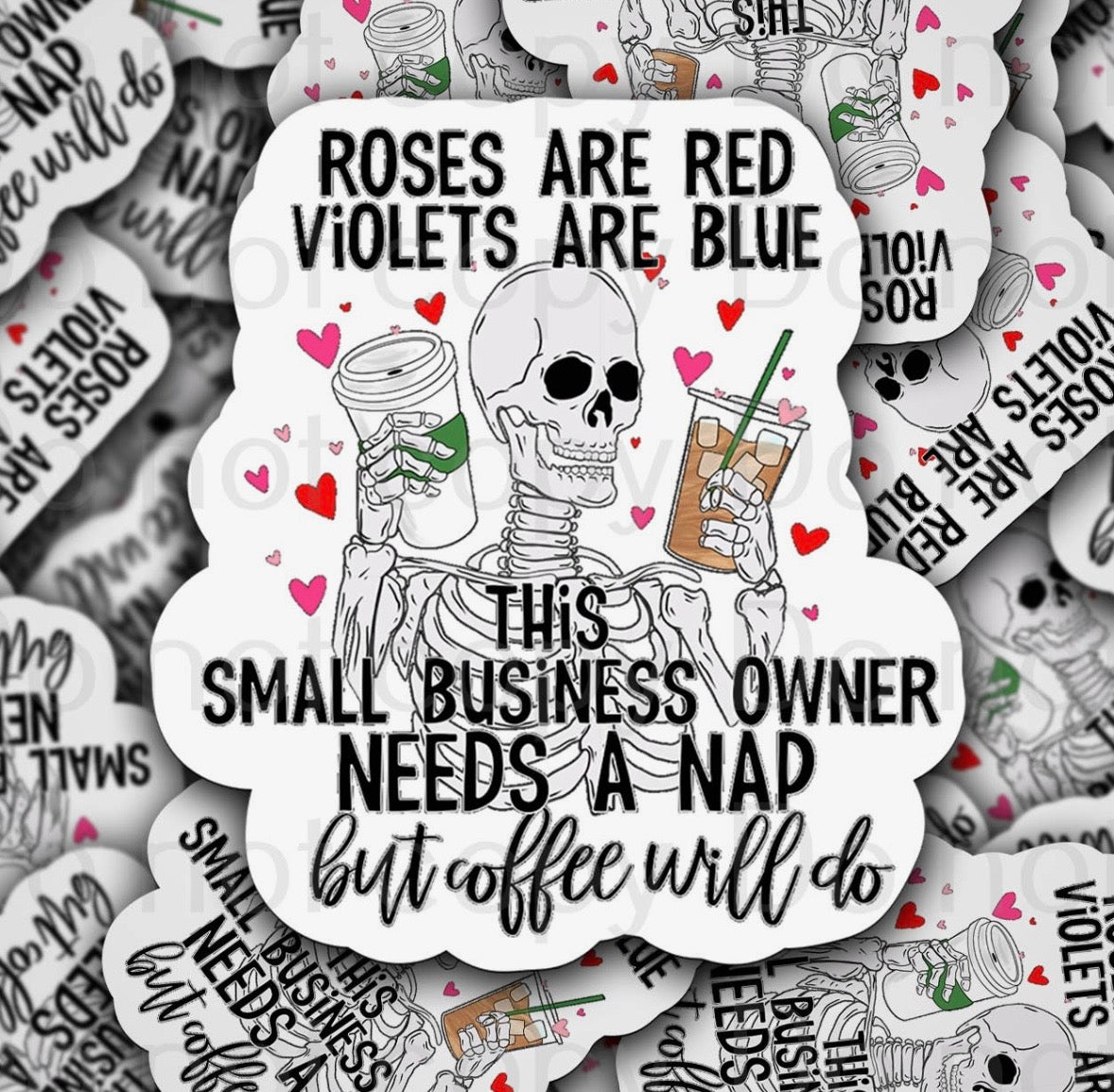 Roses Are Red, Violets Are Blue Sticker