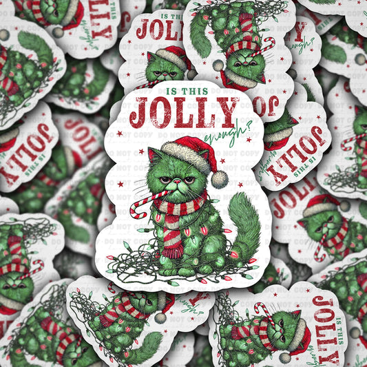 Is This Jolly Enough? Sticker