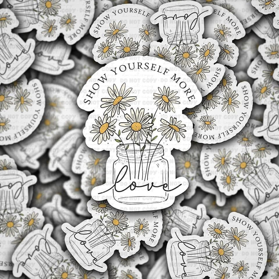 Show Yourself More Love Sticker