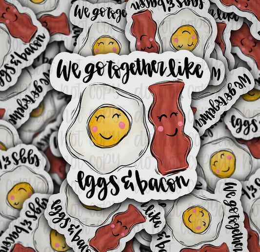 “Eggs And Bacon”