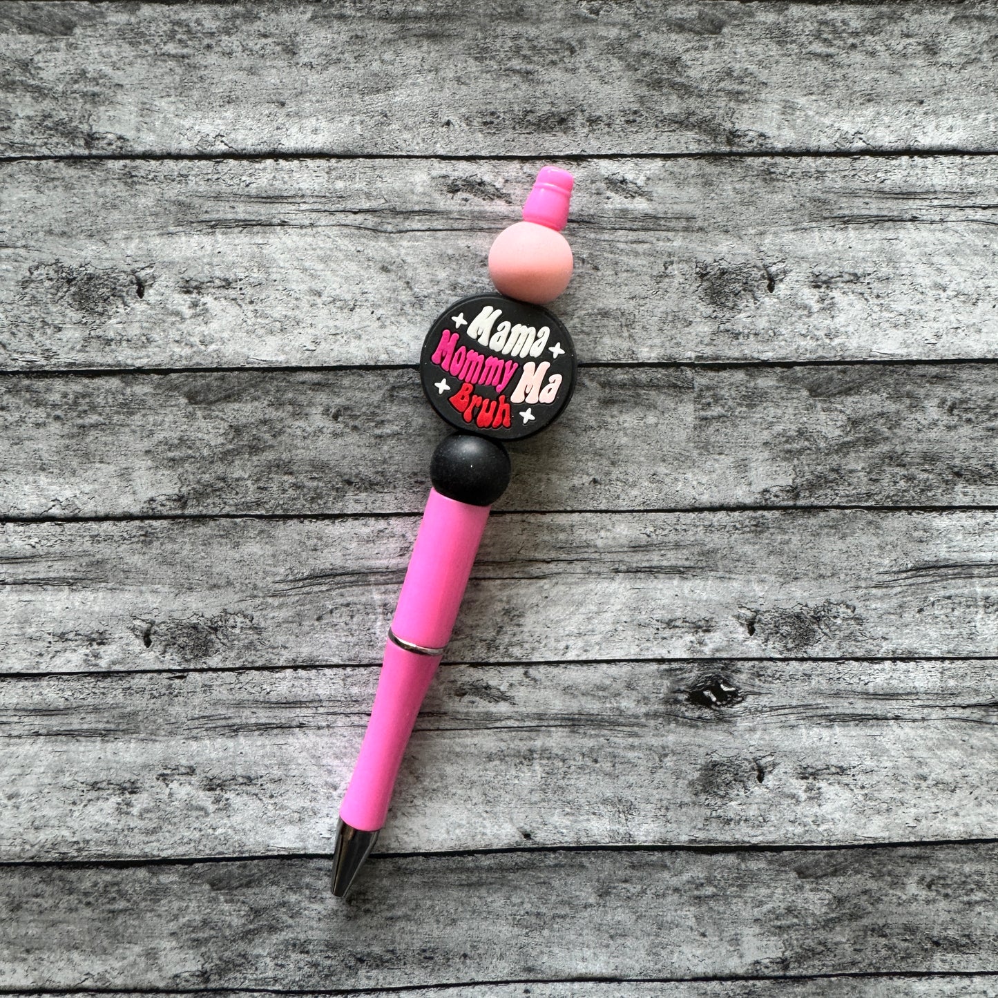 “Mama, Bruh..” Beaded Pen