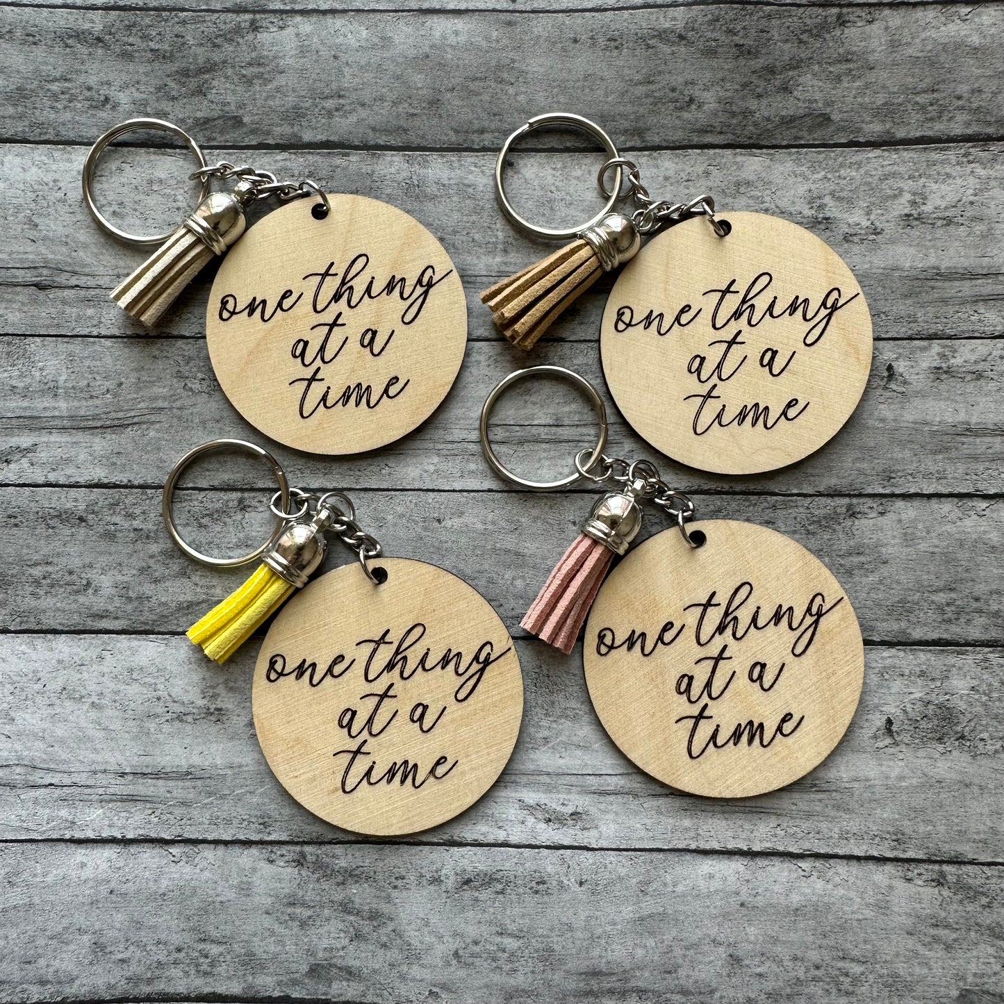 One Thing At A Time Keychain (Random Tassel Color)