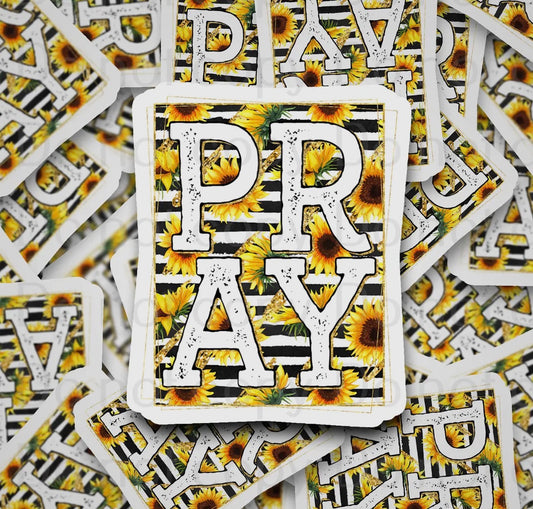 “Pray”