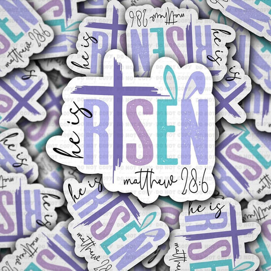 He Is Risen Sticker