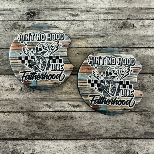 Ain’t No Hood Like Fatherhood Neoprene Car Coaster