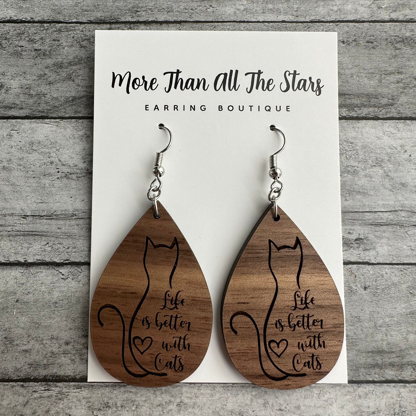 Life Is Better With Cats Earrings